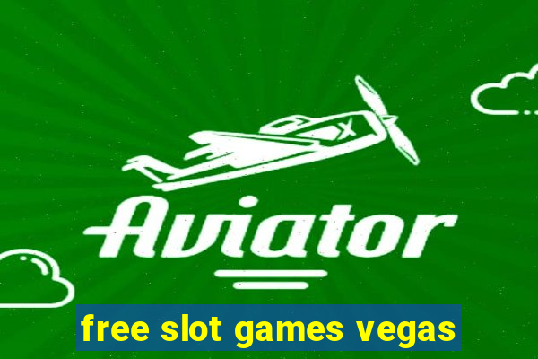 free slot games vegas