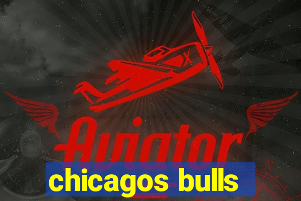 chicagos bulls