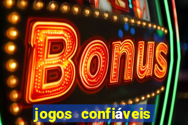 jogos confiáveis para ganhar dinheiro