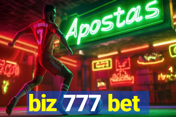 biz 777 bet