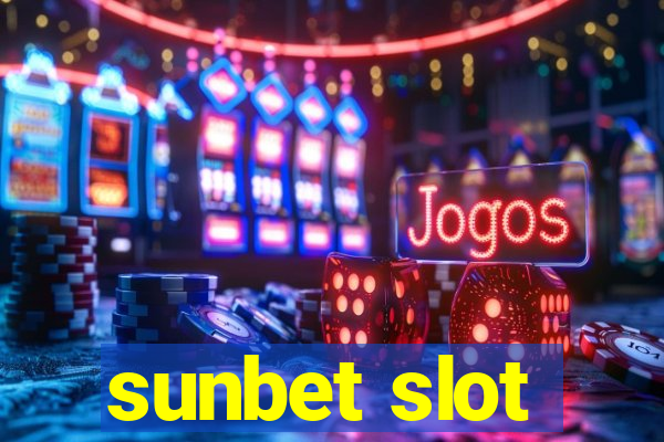 sunbet slot