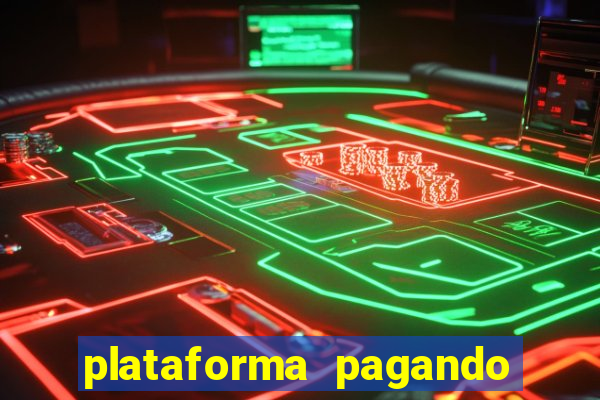 plataforma pagando no cadastro saque free