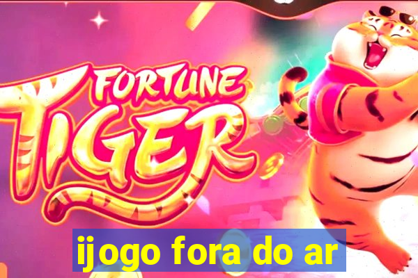 ijogo fora do ar