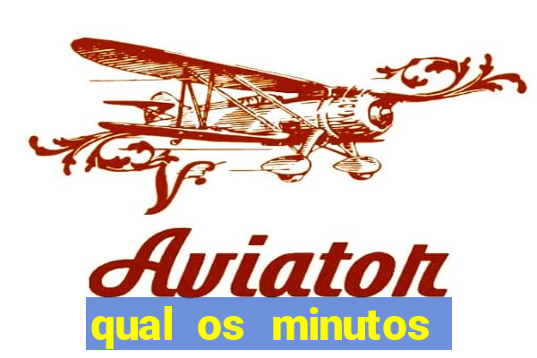 qual os minutos pagantes do fortune tiger