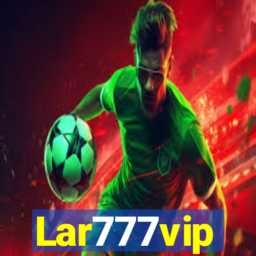 Lar777vip