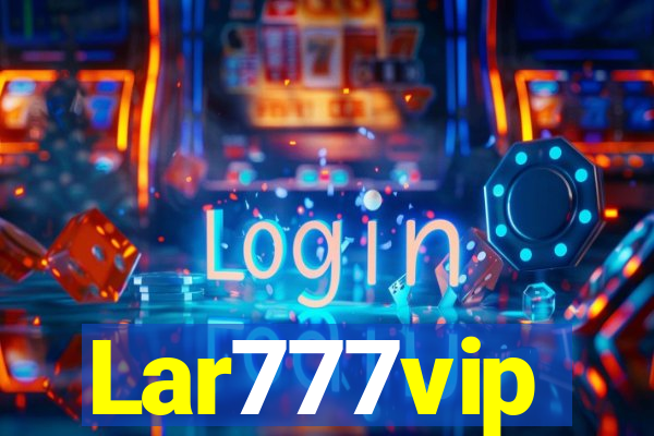 Lar777vip