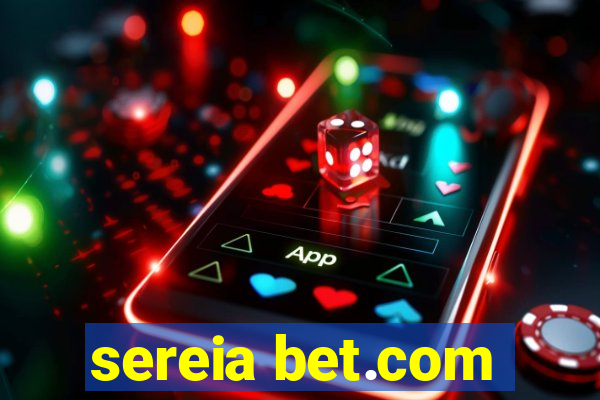 sereia bet.com