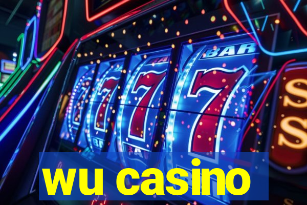 wu casino