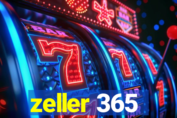 zeller 365