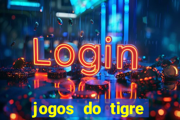 jogos do tigre plataforma nova