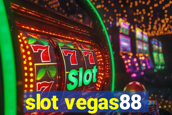 slot vegas88