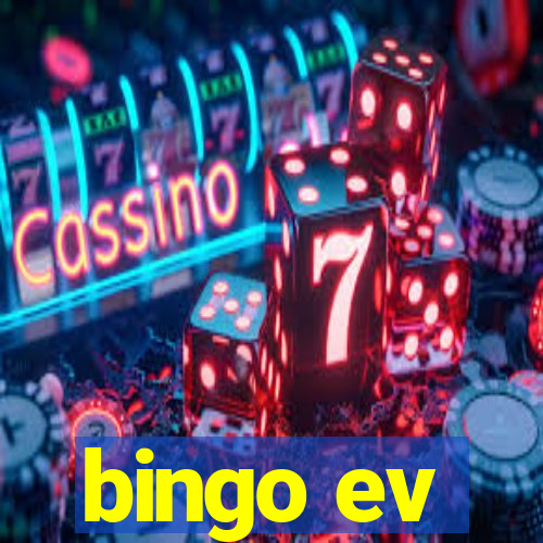 bingo ev