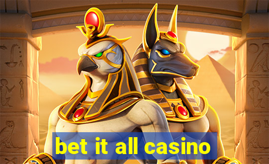 bet it all casino