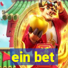 ein bet