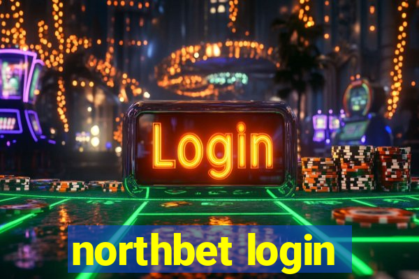 northbet login