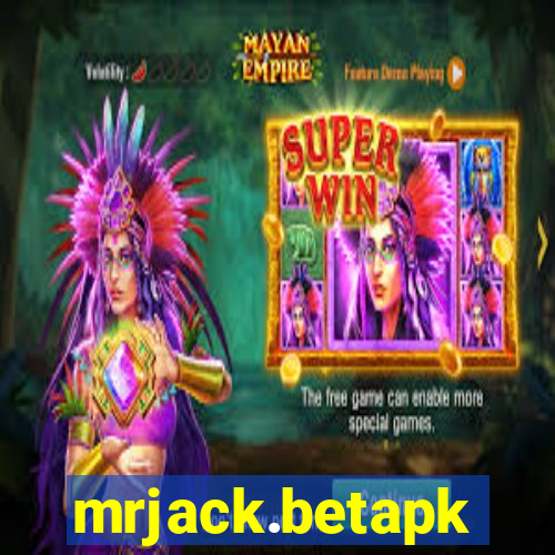 mrjack.betapk