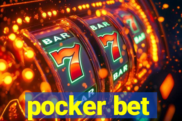 pocker bet