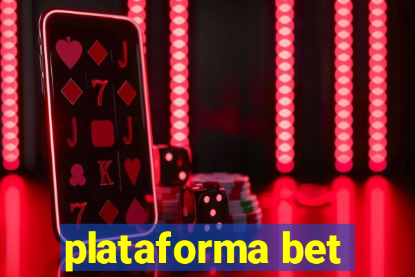 plataforma bet