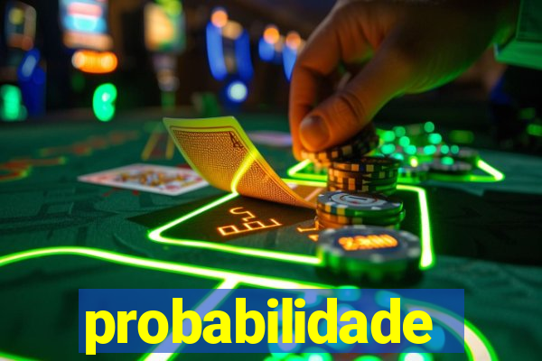 probabilidade futebol hoje