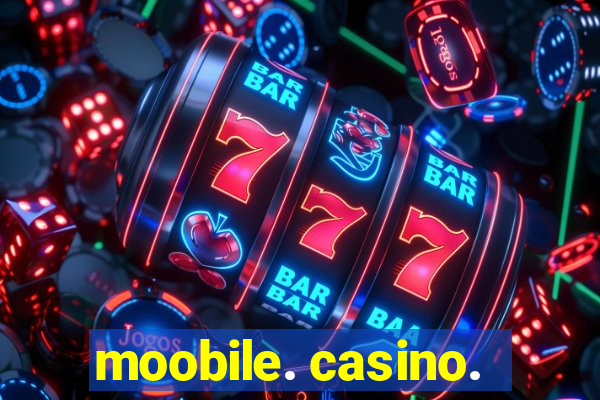 moobile. casino.