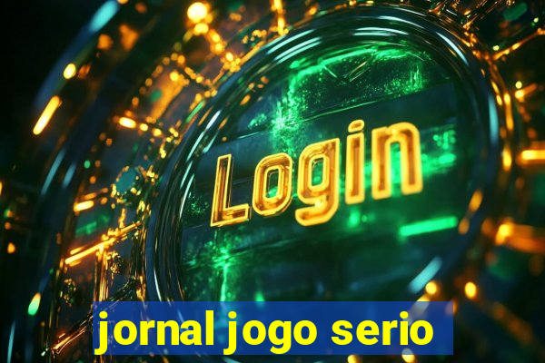 jornal jogo serio