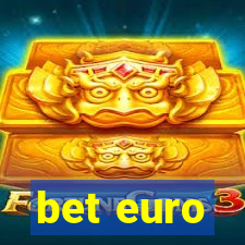 bet euro