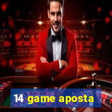 14 game aposta