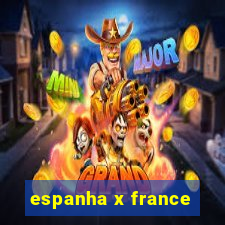 espanha x france