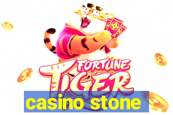 casino stone