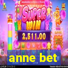 anne bet