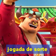 jogada de sorte