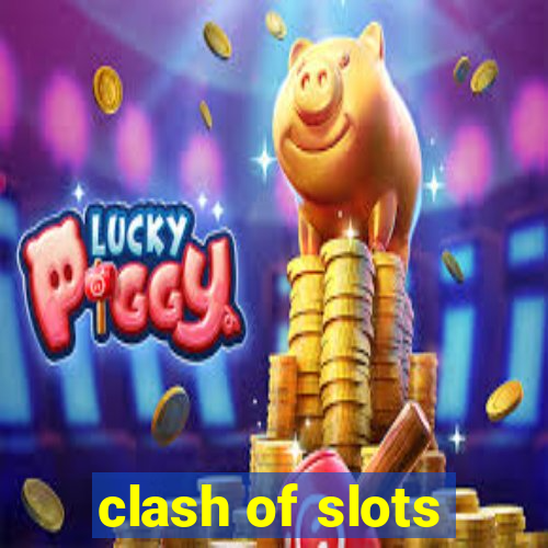 clash of slots