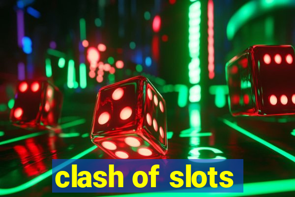 clash of slots