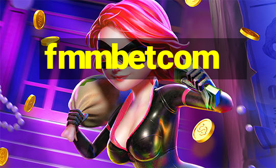 fmmbetcom