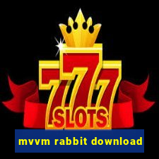 mvvm rabbit download