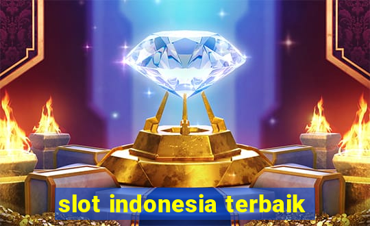 slot indonesia terbaik