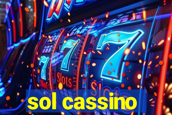 sol cassino