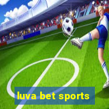 luva bet sports