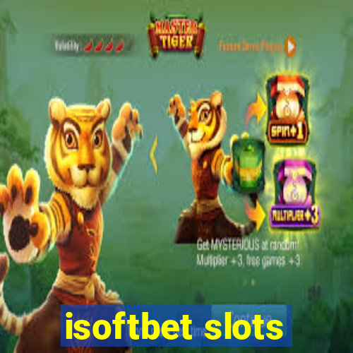 isoftbet slots