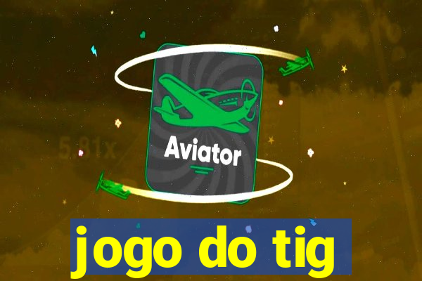 jogo do tig