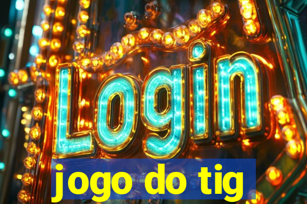 jogo do tig