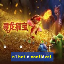 n1 bet é confiável