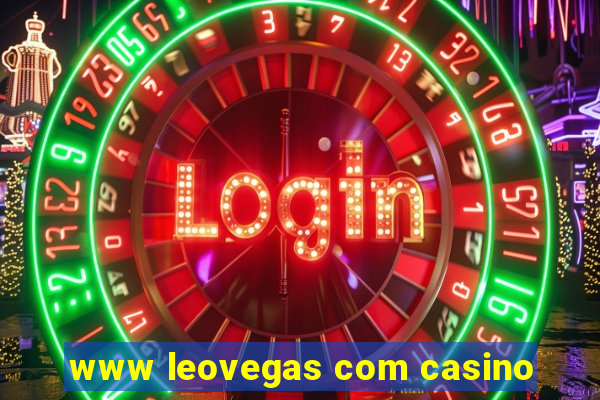 www leovegas com casino