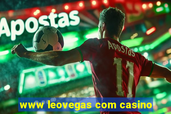 www leovegas com casino