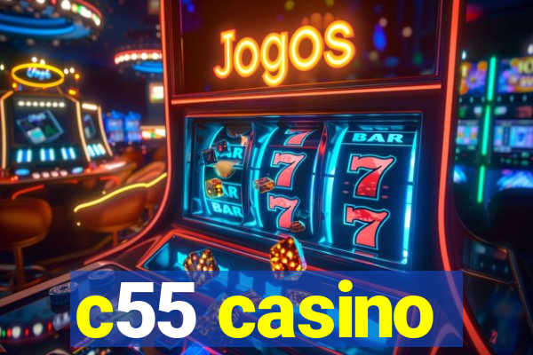 c55 casino