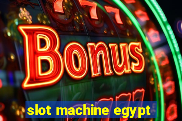 slot machine egypt