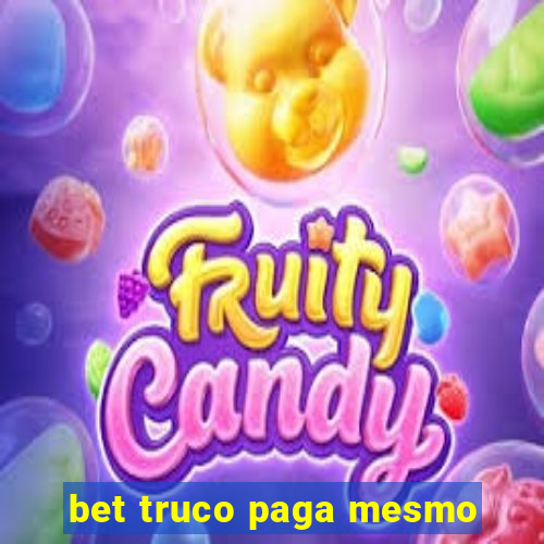 bet truco paga mesmo