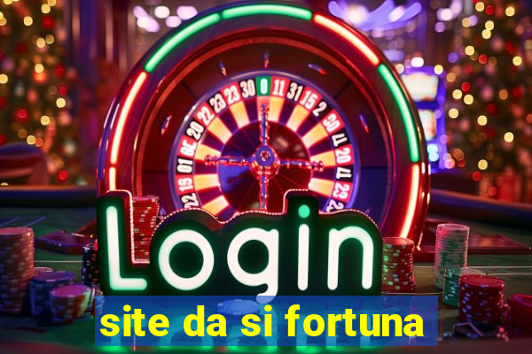 site da si fortuna