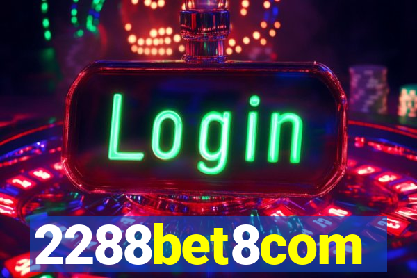 2288bet8com