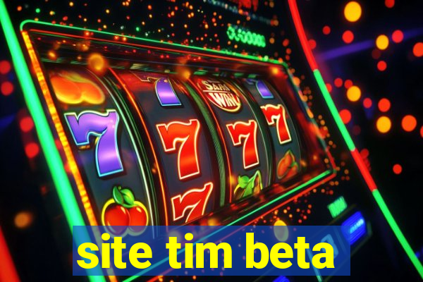 site tim beta